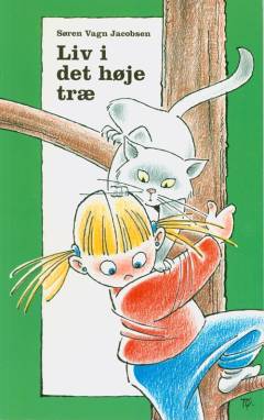 Liv i det høje træ