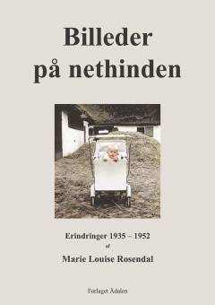 Billeder på nethinden : erindringer 1935-1952