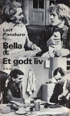 Bella & Et godt liv : to TV spil