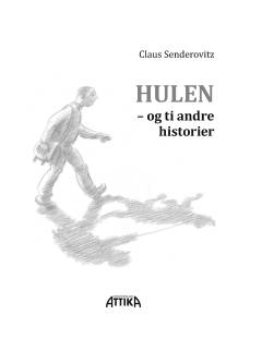 Hulen - og ti andre historier
