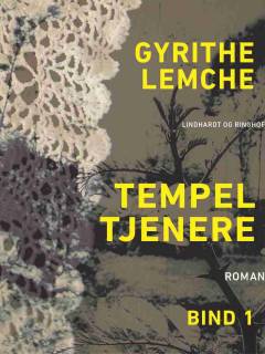 Tempeltjenere. Bind 1