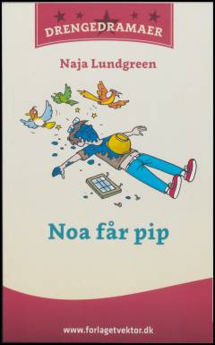 Noa får pip