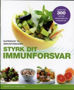 Styrk dit immunforsvar