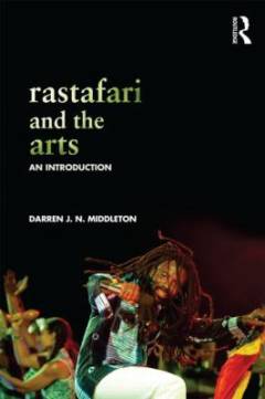 Rastafari and the arts : an introduction