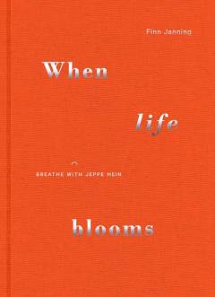 When life blooms : breathe with Jeppe Hein