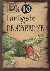 Dræberdyr - du helst ikke vil møde!