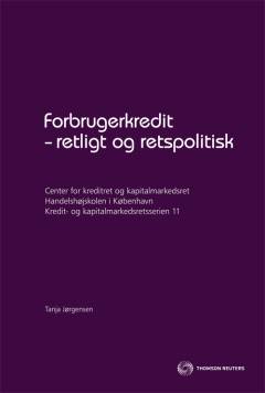 Forbrugerkredit - retligt og retspolitisk