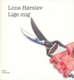 Lige mig : digte