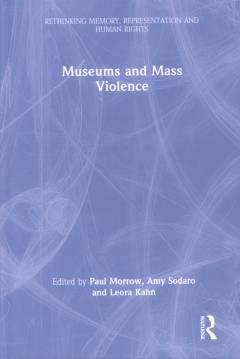 Museums and mass violence