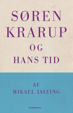 Søren Krarup og hans tid