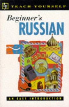 Beginner's Russian : a easy introduction