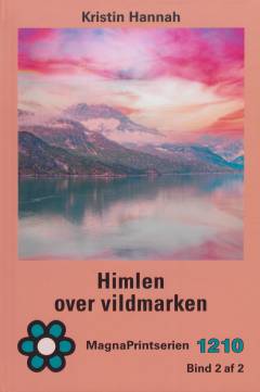 Himlen over vildmarken. Bind 2 (Stor skrift)