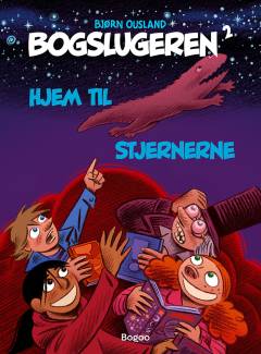 Bogslugeren - hjem til stjernerne