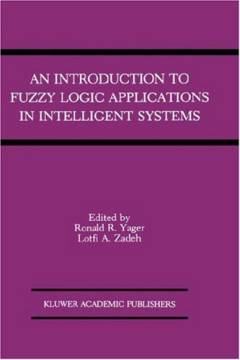 Introduction to Fuzzy logic applications in intelligent systems