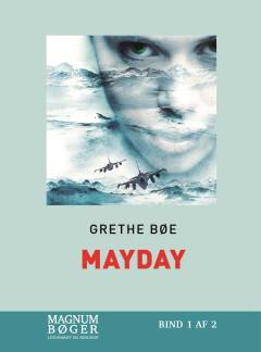 Mayday. Bind 1 (Stor skrift)