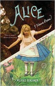 Alice I have been : a novel
