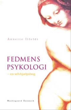 Fedmens psykologi : en selvhjælpsbog