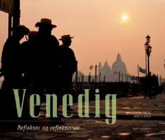 Venedig : reflekser og refleksioner