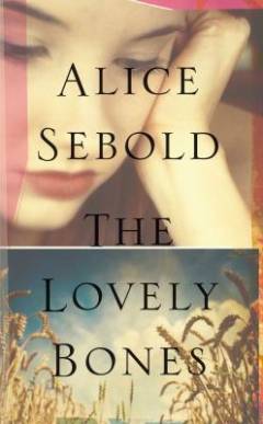 The lovely bones : a novel