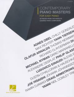 Contemporary piano masters for easy piano : 40 pieces from 20 of the world's leading piano composers : for easy piano