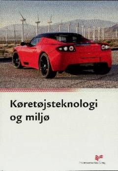 Køretøjsteknologi og miljø