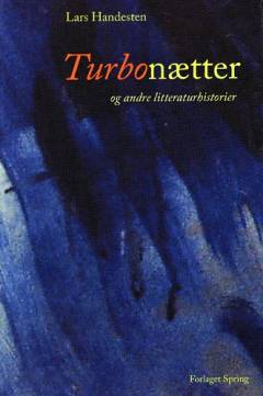 Turbonætter og andre litteraturhistorier