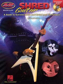 Shred guitar : a guide to extreme rock and metal lead techniques