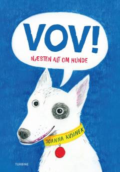 Vov! Næsten alt om hunde