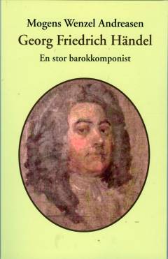 Georg Friedrich Händel : en stor barokkomponist