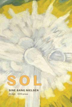 Sol : et digt