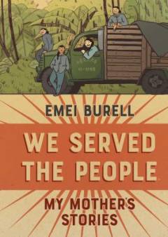 We served the people : my mother's stories