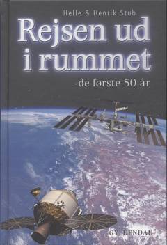 Rejsen ud i rummet : de første 50 år
