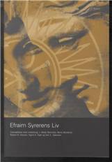Efraim Syrerens liv