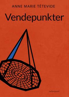 Vendepunkter : (fortællinger)