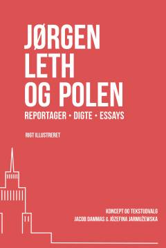 Jørgen Leth og Polen : reportager, digte, essays