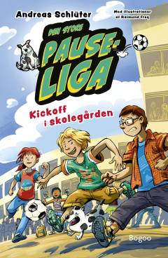 Den store pauseliga - kickoff i skolegården