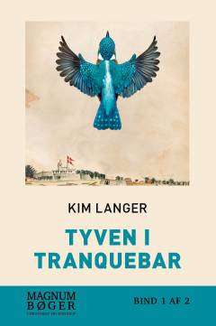 Tyven i Tranquebar. Bind 1 (Stor skrift)