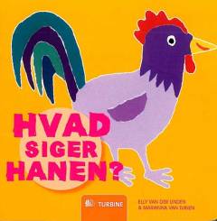 Hvad siger hanen?