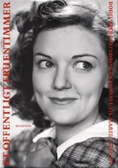 Et offentligt fruentimmer : erindringer