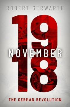 November 1918 : the German revolution