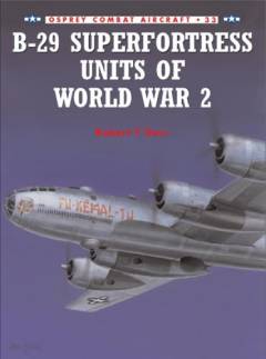 B-29 Superfortress units of World War 2