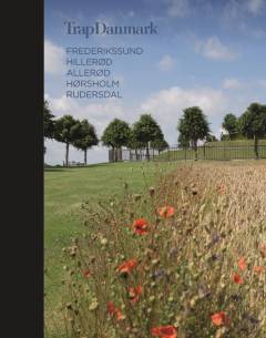 Trap Danmark. Bind 27 : Frederikssund, Hillerød, Allerød, Hørsholm, Rudersdal