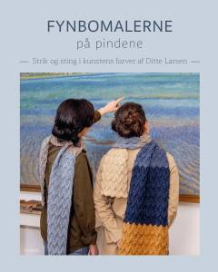 Fynbomalerne på pindene : strik og sting i kunstens farver