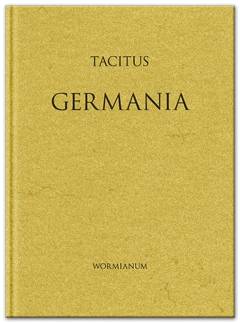 Germania : forestillinger om germanerne