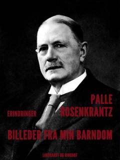 Billeder fra min Barndom : nedskrevne efter Erindring : (Aarene 1867-76)