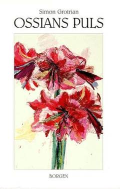 Ossians puls : digte