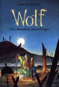Wolf – ulvemandens fortællinger