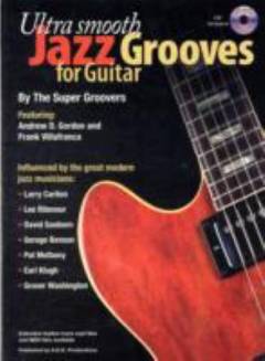 Ultra smooth jazz grooves for guitar