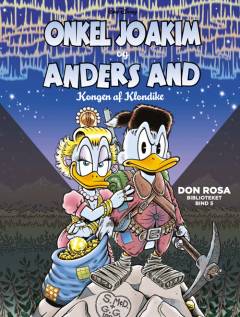 Onkel Joakim og Anders And - kongen af Klondike