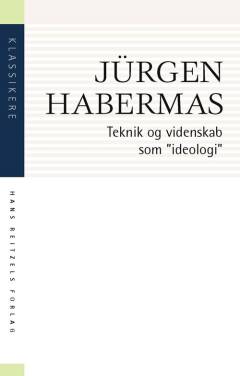 Teknik og videnskab som "ideologi"